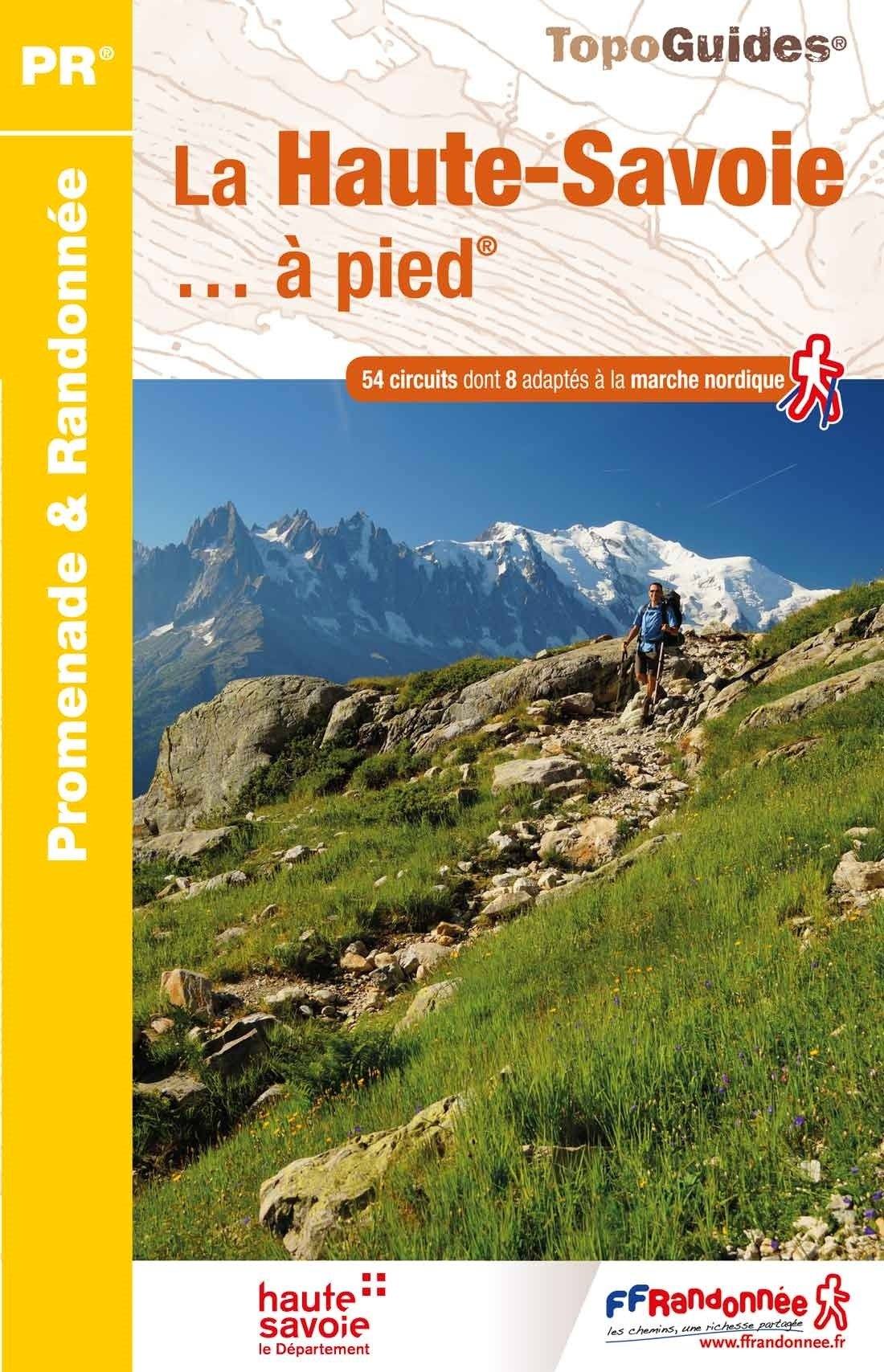 FFR - Fédération Française de Randonnée Topoguide de randonnée - La Haute-Savoie à pied   FFR