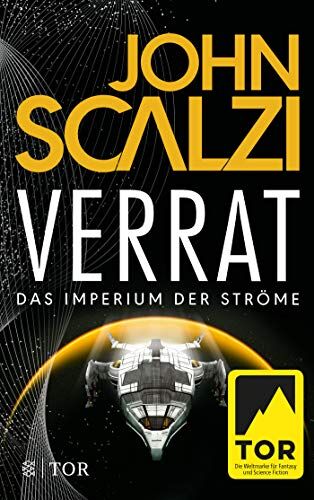 John Scalzi - Verrat - Das Imperium der Ströme 2: Roman - Preis vom 07.10.2026 11:45:10 h