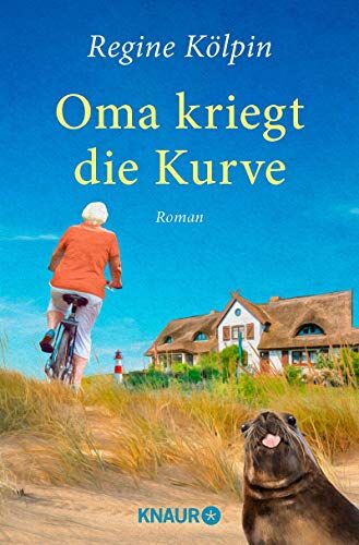 Regine Kölpin - Oma kriegt die Kurve: Roman (Omas für jede Lebenslage) - Preis vom 15.10.2026 23:06:25 h
