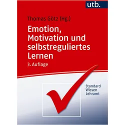 Emotion, Motivation und selbstreguliertes Lernen, Schulbücher von Thomas Götz
