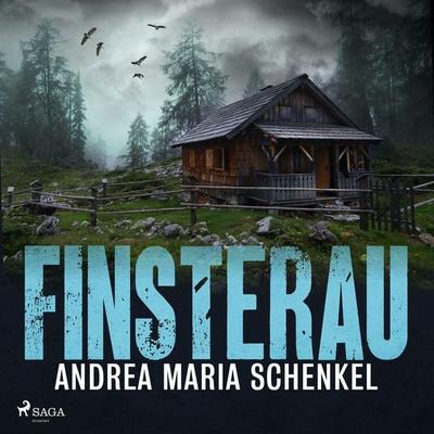 Finsterau - Andrea Maria Schenkel, Audio, 9788726863284