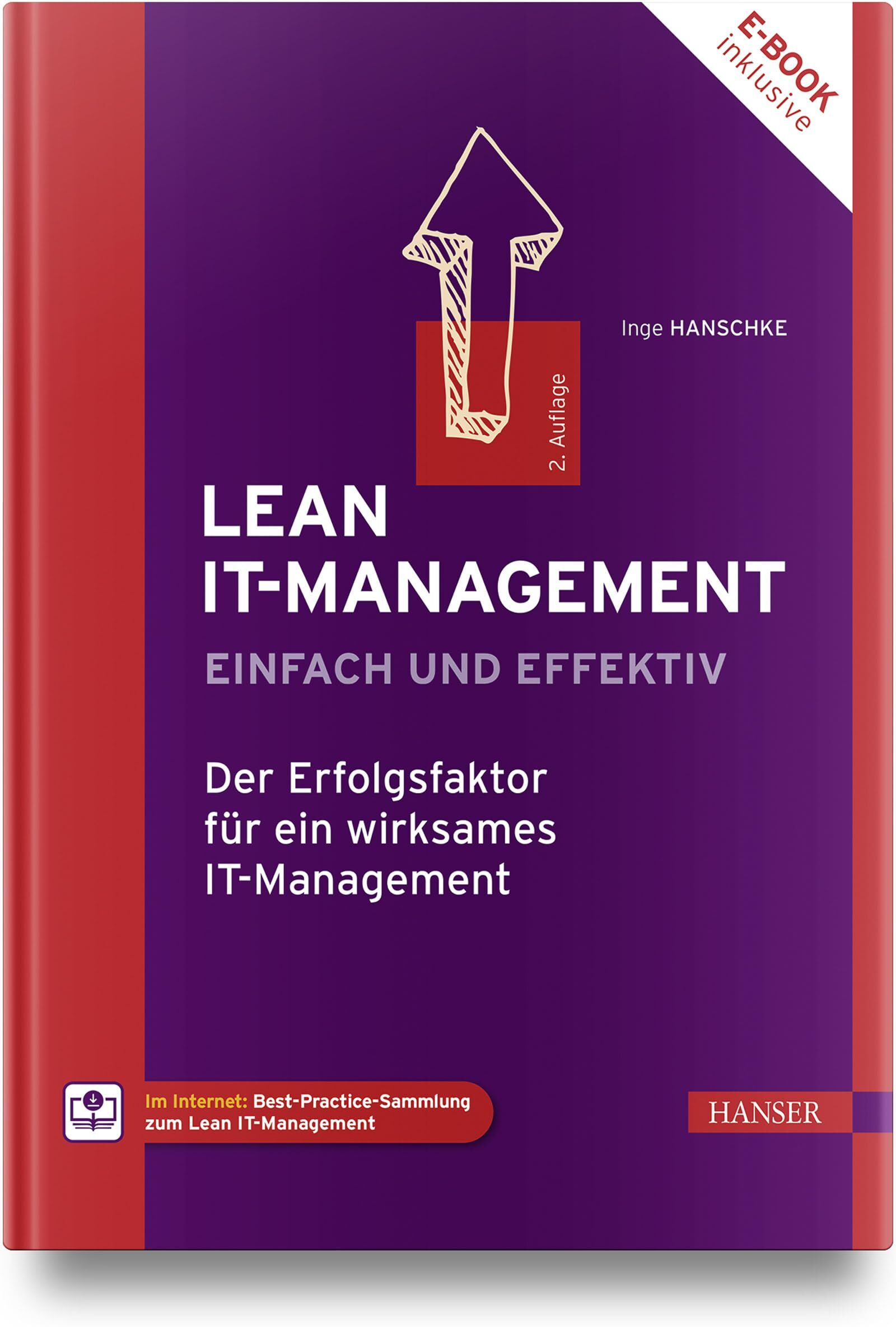 Inge Hanschke - Lean IT-Management – einfach und effektiv: Der Erfolgsfaktor für ein wirksames IT-Management - Preis vom 30.09.2026 09:01:18 h