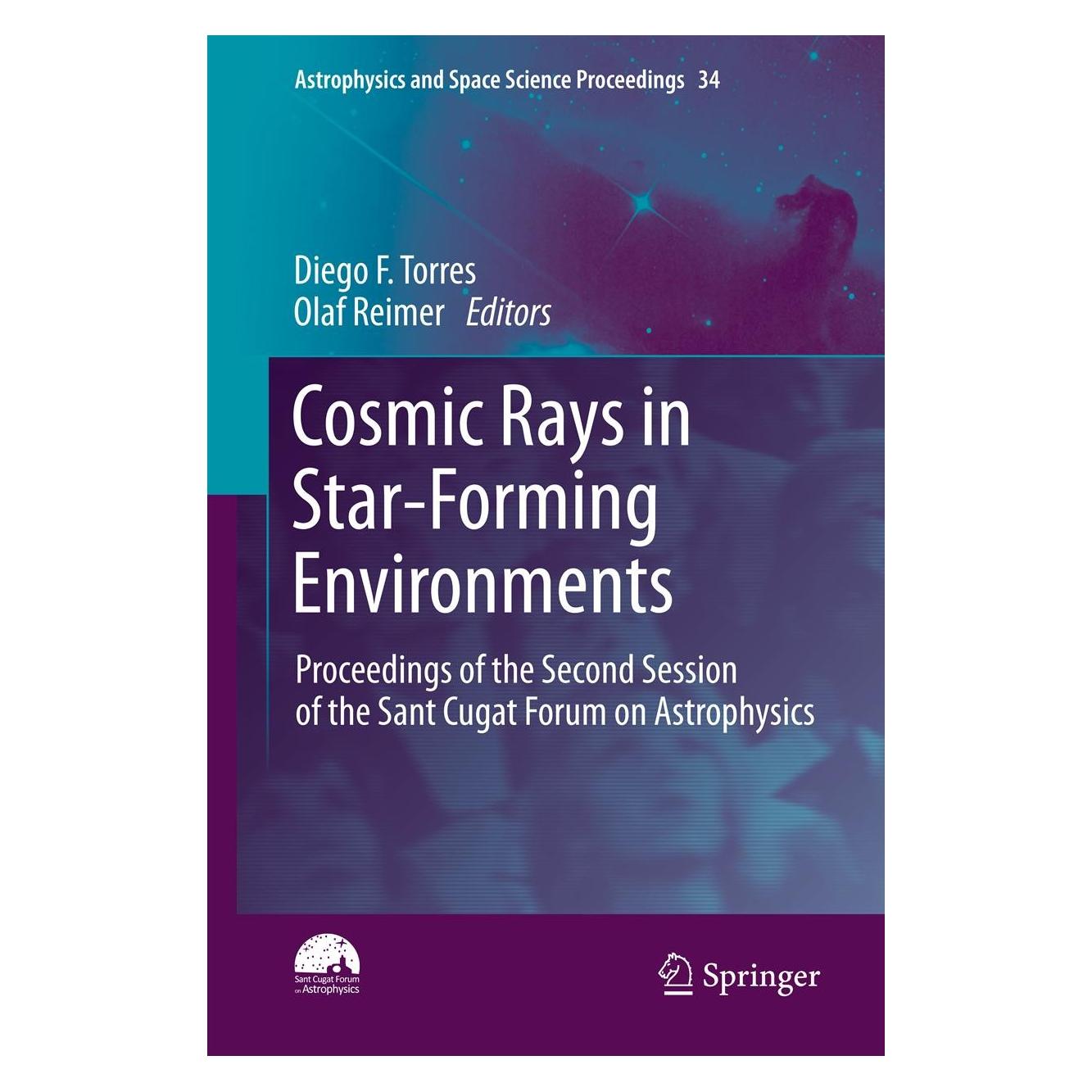Springer Cosmic Rays in Star-Forming Environments (Englisch, Hardcover, Diego F. Torres, Olaf Reimer) (9783642354090)