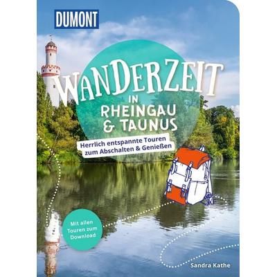 DuMont Wanderzeit in Rheingau & Taunus, Taschenbuch von Sandra Kathe, MairDuMont, 978-3-616-03231-3