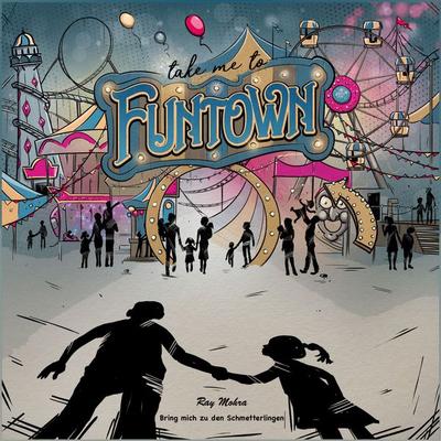 Take me to Funtown - Ray Mohra, Audio, 9783987629662