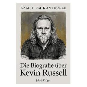 Umbreit Die Biografie über Kevin Russell (Deutsch, Softcover, Jakob Krüger) (74014646)