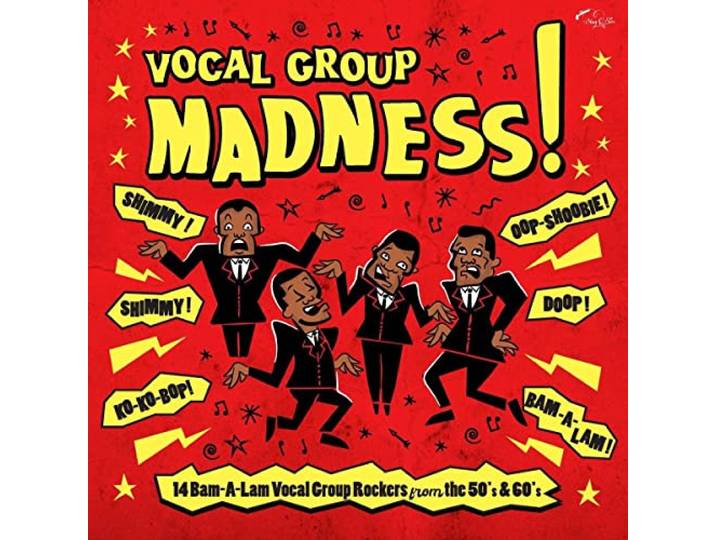 Vocal Group Madness