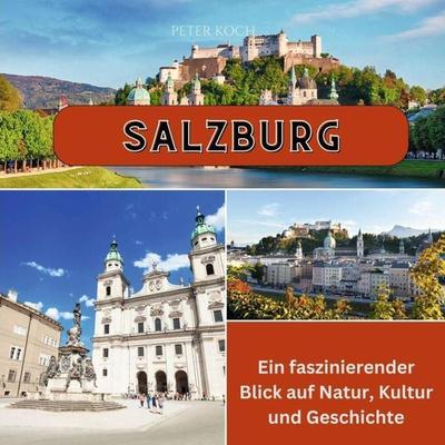 Salzburg, Taschenbuch von Peter Koch, 27amigos, 978-3-7505-6592-0