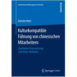 Kulturkompatible Führung von chinesischen Mitarbeitern, Fachbücher von Annette Metz
