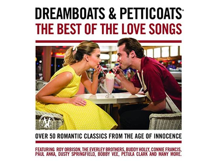 Dreamboats & Petticoats - The Best Of The Love Songs CD