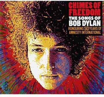 Various - Chimes of Freedom: Songs of Bob Dylan (50 Years of Amnesty International) - Preis vom 11.10.2026 03:10:56 h