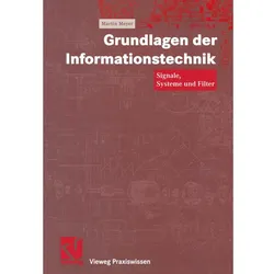 Grundlagen der Informationstechnik, Fachbücher von Martin Meyer