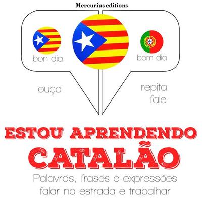 Estou aprendendo catalão - JM Gardner, Audio, 9782821122291