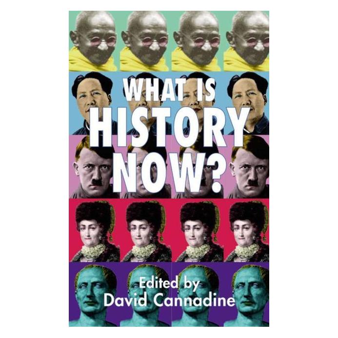 Palgrave Macmillan Uk What is History Now? (Englisch, Hardcover, D. Cannadine) (63036871)