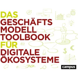 Das Geschäftsmodell-Toolbook für digitale Ökosysteme, Sachbücher von Sebastian von Petzolt Engelhardt