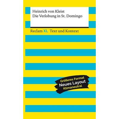 Die Verlobung in St. Domingo. Textausgabe mit Kommentar und Materialien, Taschenbuch von Heinrich Kleist, Reclam, Philipp