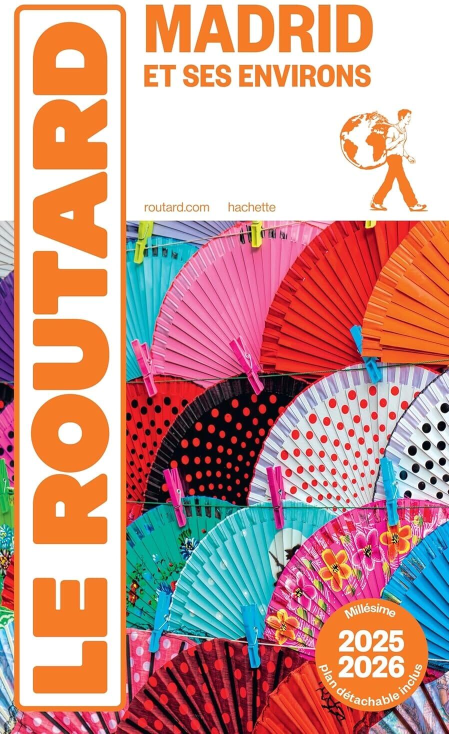 Guide du Routard - Madrid 2025/26   Hachette
