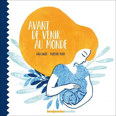Avant de venir au monde - Gigi Bigot, Audio, 9782375151266