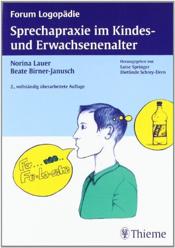 Norina Lauer - Sprechapraxie im Kindes- und Erwachsenenalter - Preis vom 30.09.2026 09:01:18 h
