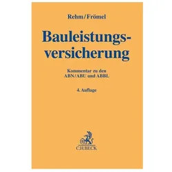 Bauleistungsversicherung, Fachbücher von Rolf Rehm, Dieter Frömel