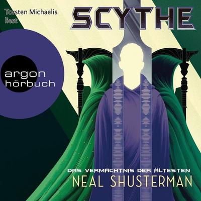 Scythe - Das Vermächtnis der Ältesten - Neal Shusterman, Audio, 9783732453184