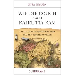 Wie die Couch nach Kalkutta kam, Sachbücher von Uffa Jensen