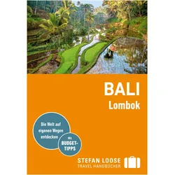 Stefan Loose Reiseführer Bali, Lombok, Reisebücher von Moritz Jacobi, Mischa Loose