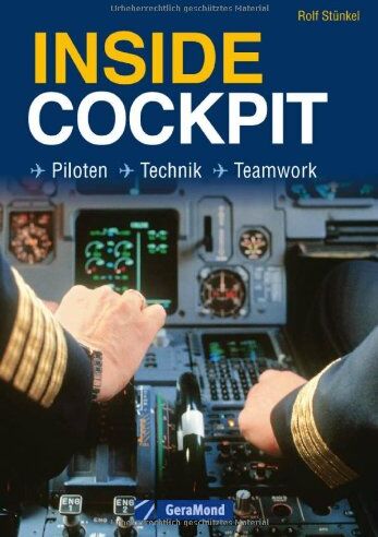 Rolf Stünkel - Inside Cockpit: Piloten - Technik - Teamwork - Preis vom 09.10.2026 07:28:09 h