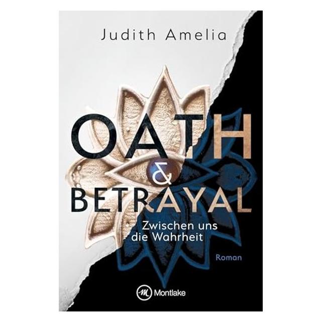 Montlake Romance Amelia:Oath & Betrayal (Deutsch, Judith Amelia) (65606013)