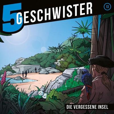 13: Die vergessene Insel - Tobias Schuffenhauer,5 Geschwister, Audio, 4029856699851