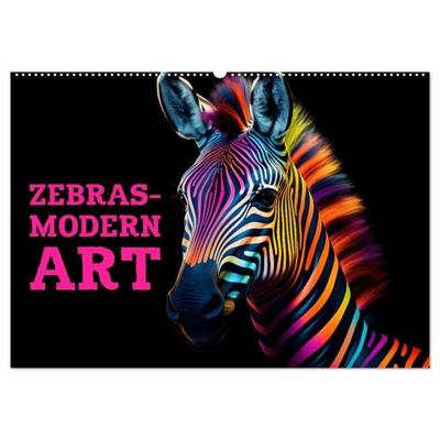 ZEBRAS - Modern Art (Wandkalender 2027 DIN A2 quer), CALVENDO Monatskalender