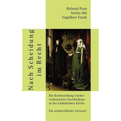 Nach Scheidung im Recht, Taschenbuch von Stefan Ihli,Richard Puza, BoD – Books on Demand, 978-3-8311-3067-2