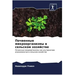 Various Publishers Pochwennye mikroorganizmy w sel'skom hozqjstwe
