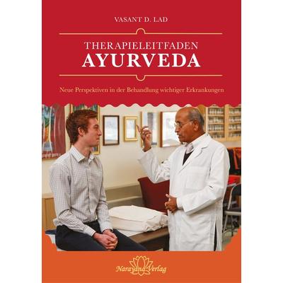 Therapieleitfaden Ayurveda, Taschenbuch von Vasant Lad, Narayana Verlag GmbH, 978-3-95582-244-6