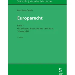 Europarecht, Fachbücher von Matthias Oesch
