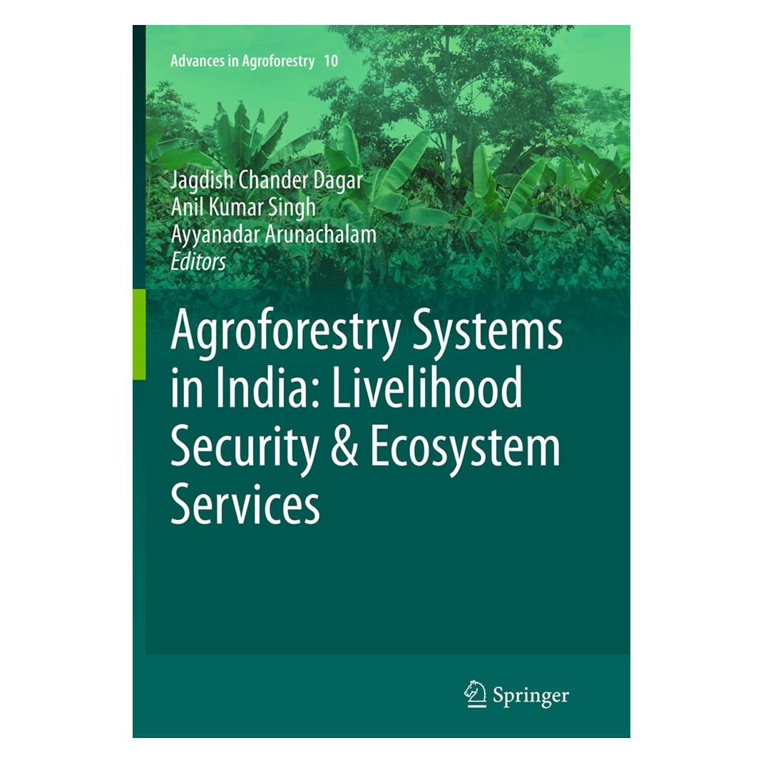 Springer Agroforestry Systems in India: Livelihood Security & Ecosystem Services (Englisch, Softcover, Anil Kumar Singh, Ayyanadar Arunachalam, Jagdish Chander Dagar) (55838706)