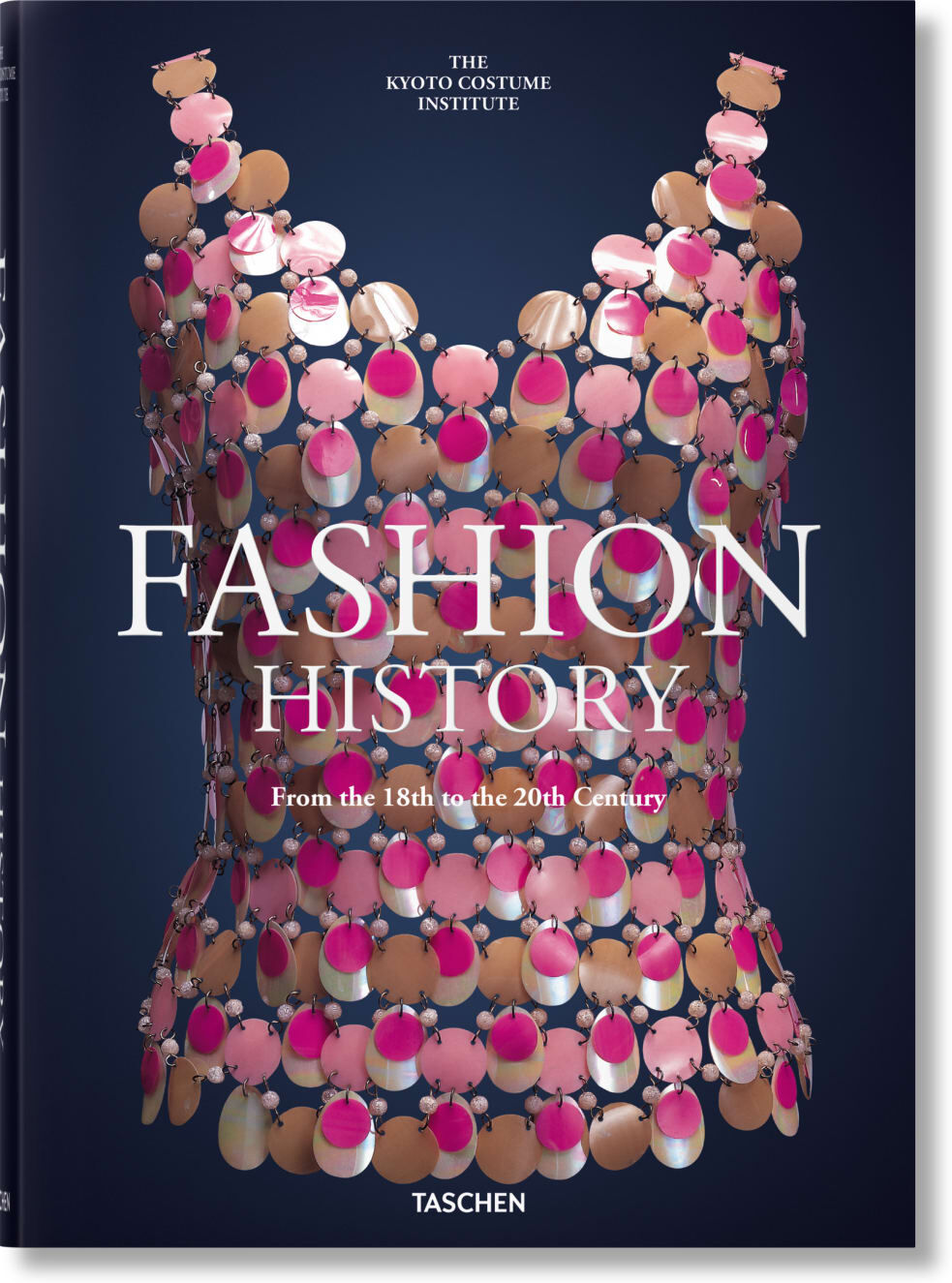 TASCHEN Fashion History from the 18th to the 20th Century (anglais) Multicolore 5x34x24cm