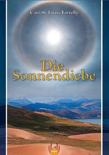 Farelly, Cara St. Louis - Die Sonnendiebe - Preis vom 09.10.2026 07:28:09 h