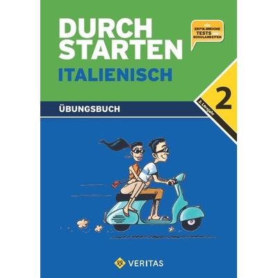 Durchstarten Italienisch 2. Übungsbuch, Taschenbuch von Sandra Krenn,Elena Spinazzé, VERITAS Verlags- und Handelsgesellschaft m.b.H.,