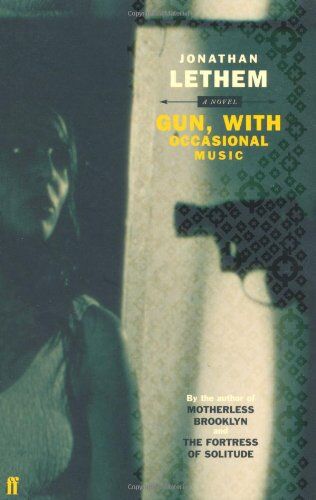 Jonathan Lethem - Gun with Occasional Music - Preis vom 30.09.2026 22:30:23 h