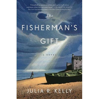 The Fisherman's Gift, Gebundene Ausgabe von Julia R. Kelly, Simon & Schuster, 978-1-66806-868-7