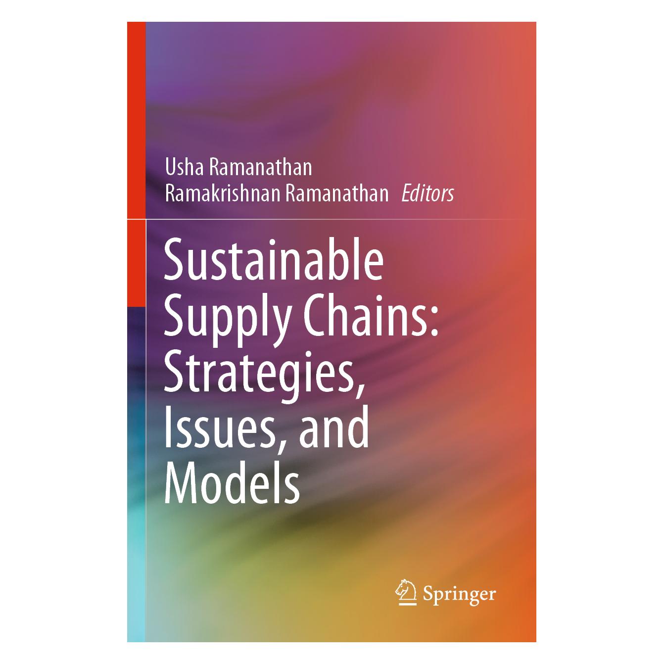 Springer Sustainable Supply Chains: Strategies, Issues, and Models (Englisch, Softcover, Ramakrishnan Ramanathan, Usha Ramanathan) (56196747)