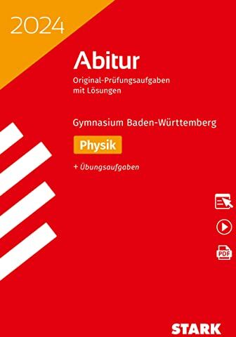 STARK Abiturprüfung BaWü 2024 - Physik (STARK-Verlag - Abitur-Prüfungen) - Preis vom 09.10.2026 07:28:09 h