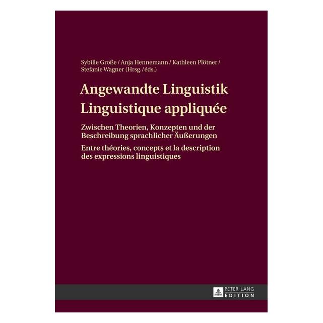 Peter Lang Angewandte Linguistik. Linguistique appliquée (Deutsch, Französisch, Hardcover) (7268104)