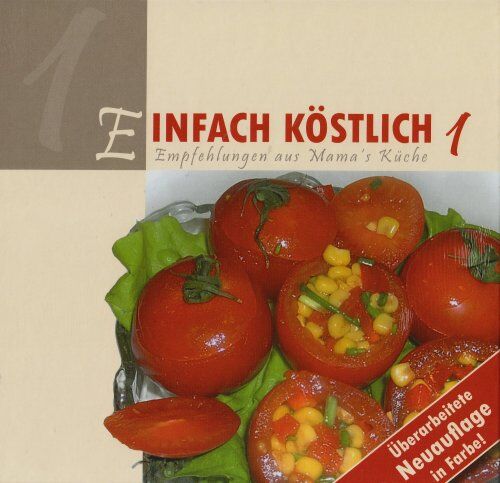 Einfach Köstlich 1: Empfehlungen aus Mamas Küche - Preis vom 19.10.2026 19:33:35 h