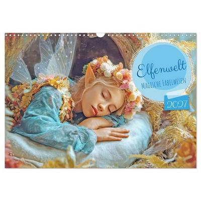 Elfenwelt - Magische Fabelwesen (Wandkalender 2027 DIN A3 quer), CALVENDO Monatskalender