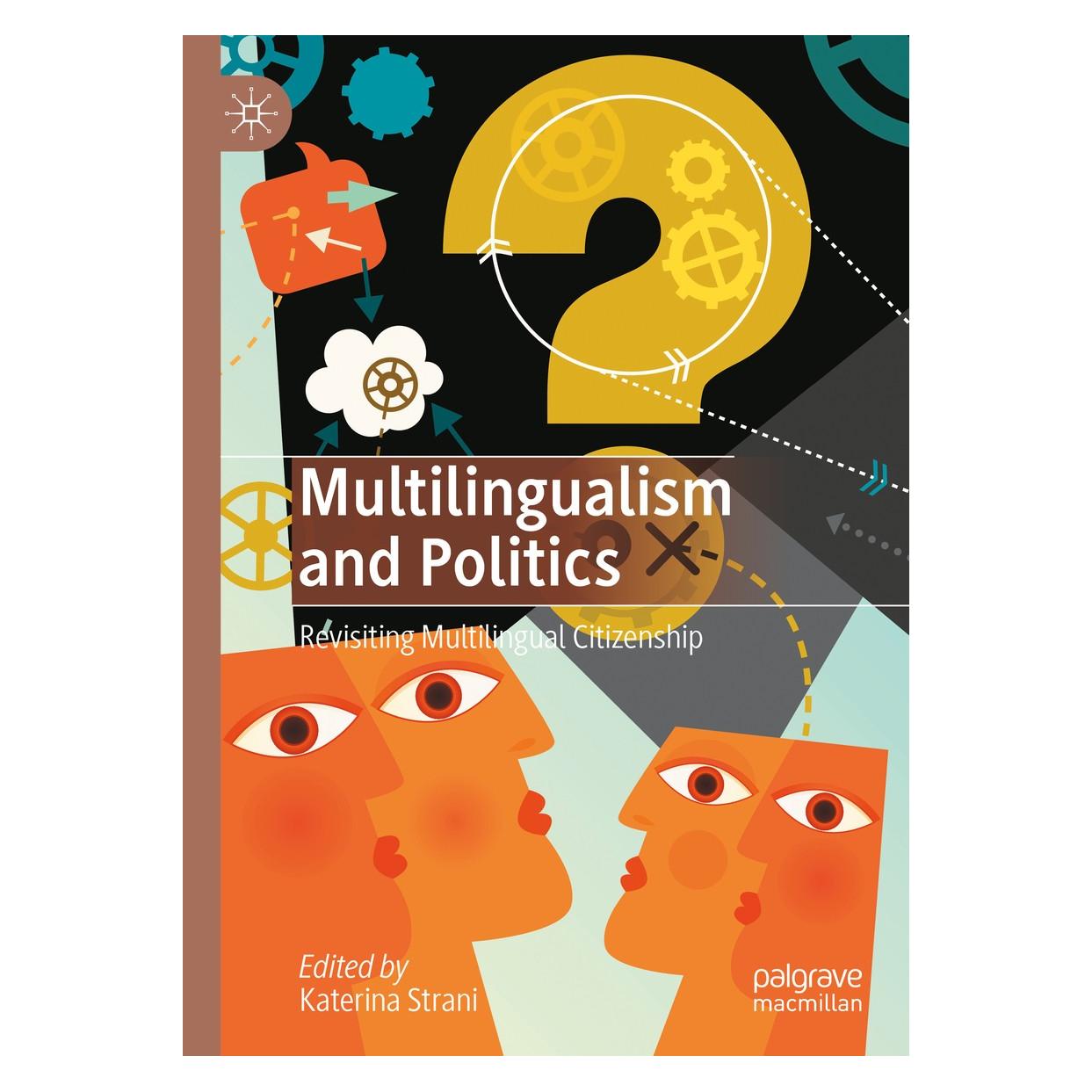 Springer Multilingualism and Politics (Englisch, Hardcover, Katerina Strani) (9783030407001)