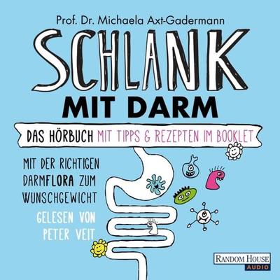 Schlank mit Darm - Michaela Axt-Gadermann, Audio, 9783837132755