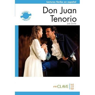 Don Juan Tenorio (new edition), Taschenbuch von José Zorrilla, EnClave ELE, 978-84-15-29917-2