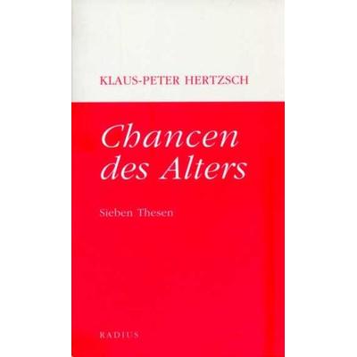 Chancen des Alters, Taschenbuch von Klaus P. Hertzsch, Radius, 978-3-87173-109-9